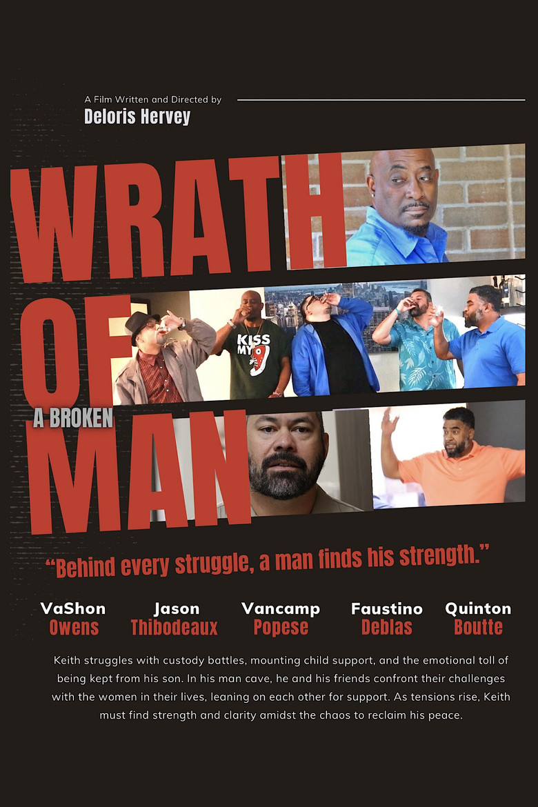Wrath Of A Broken Man poster