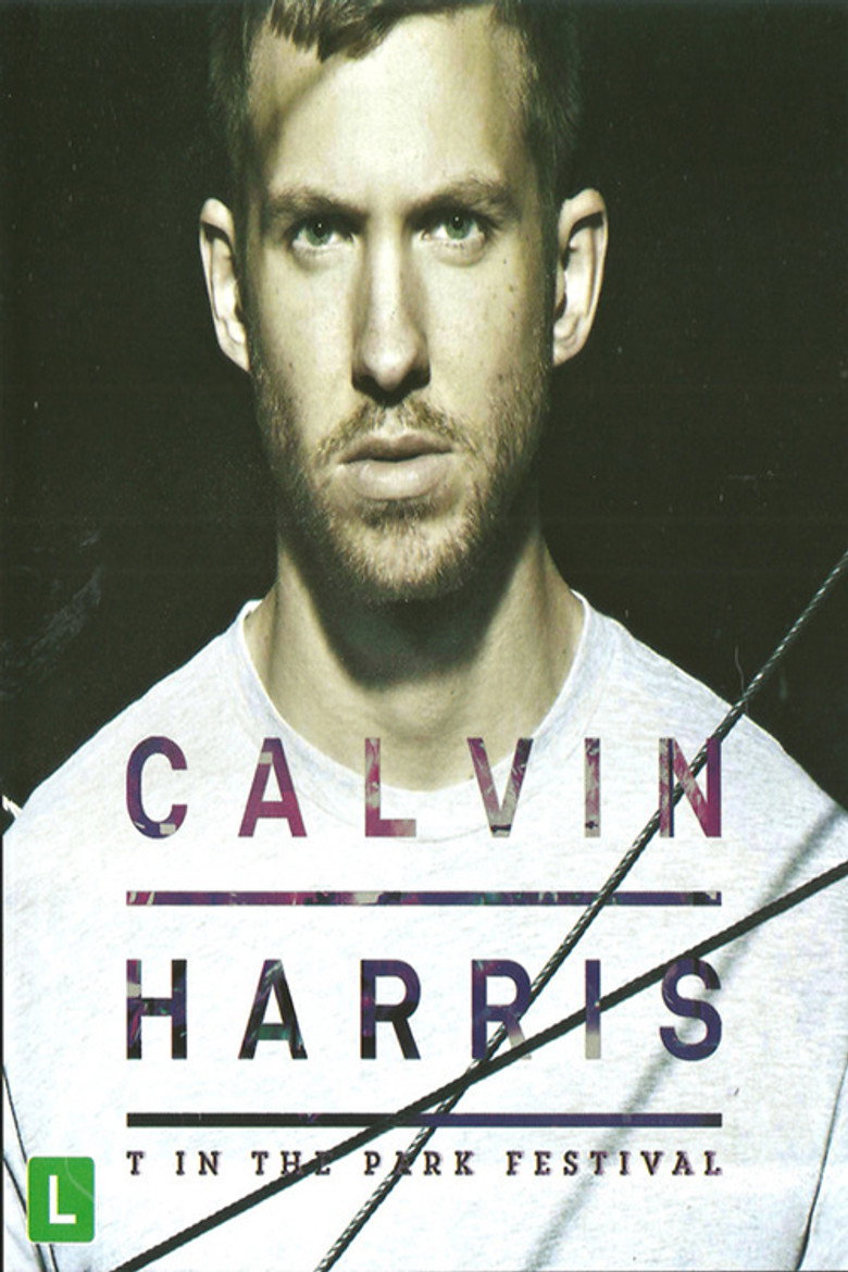 Calvin Harris: T In The Park Festival poster