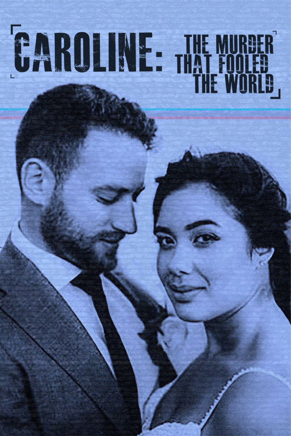Caroline: The Murder That Fooled The World poster