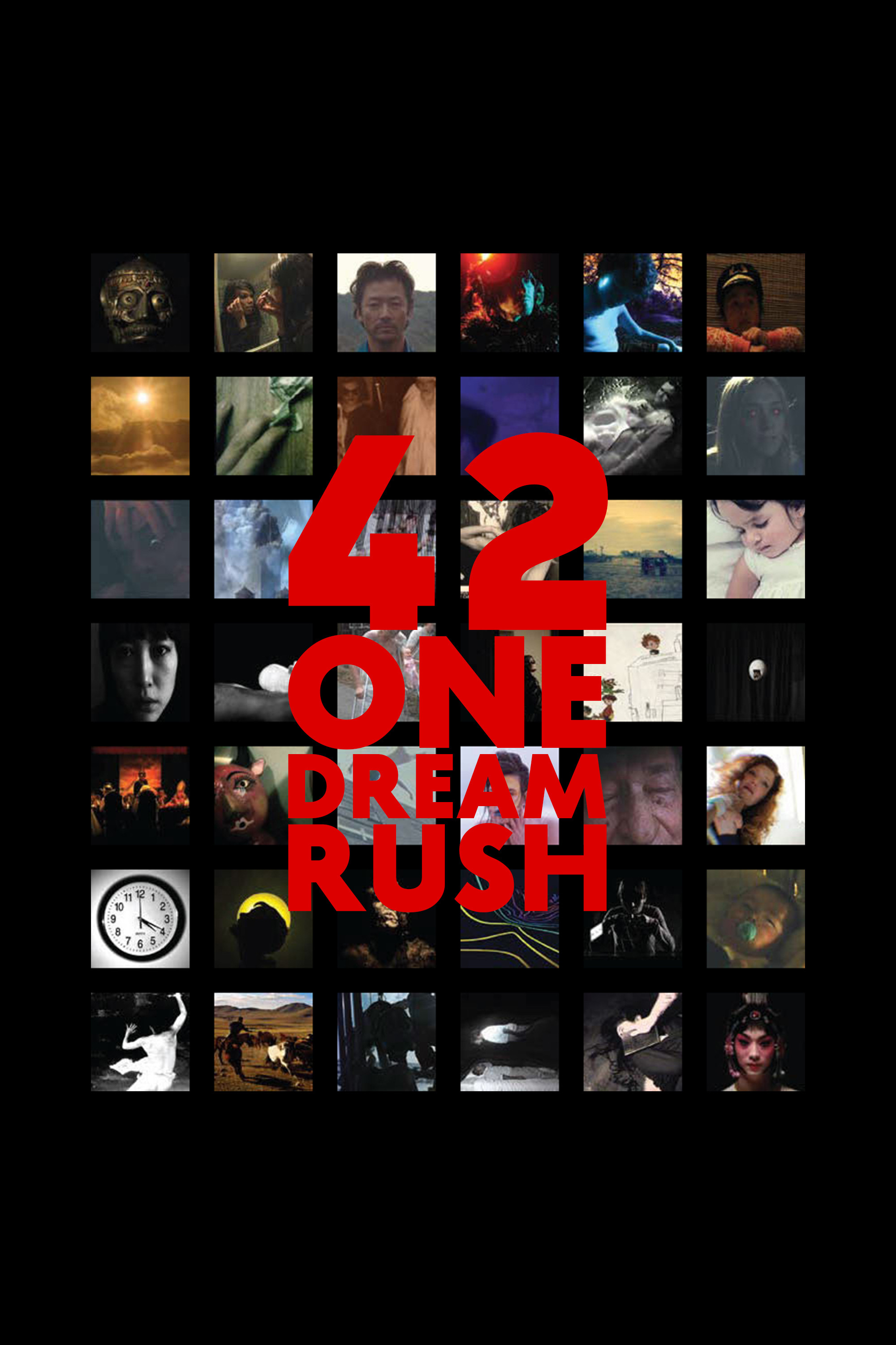 42 One Dream Rush poster