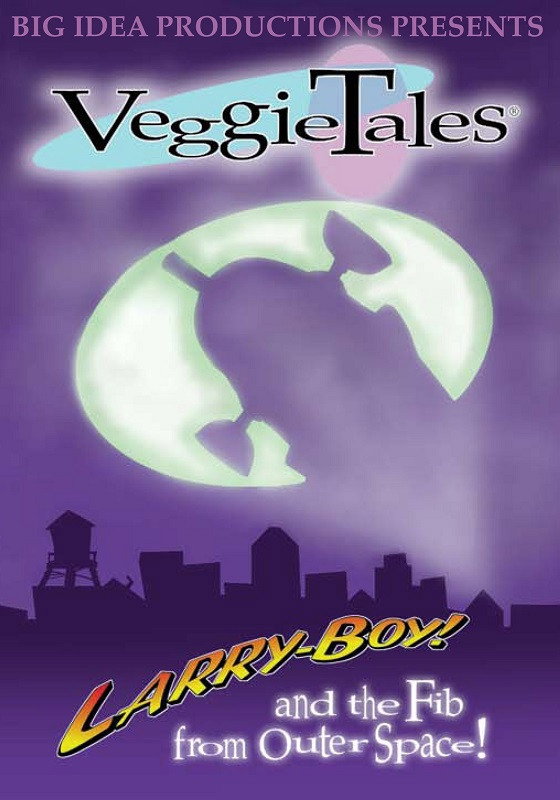 VeggieTales: LarryBoy & the Fib from Outer Space! poster