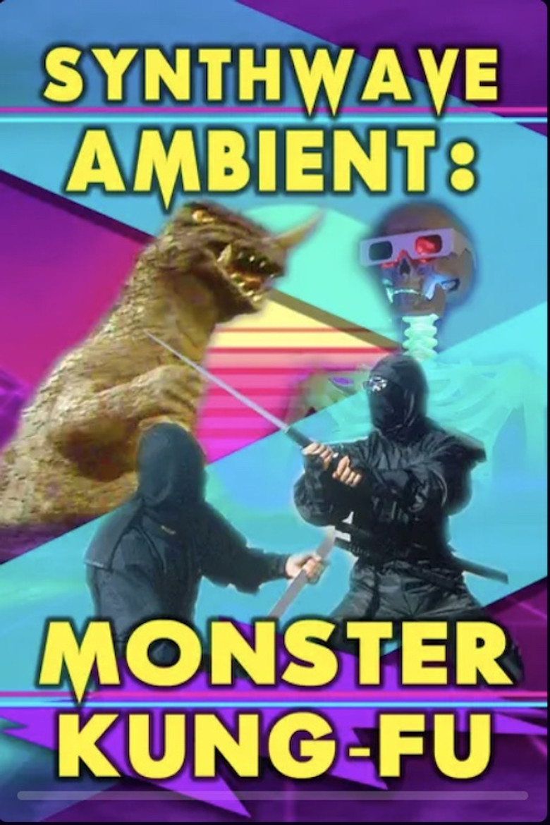 Synthwave Ambient: Monster Kung Fu poster