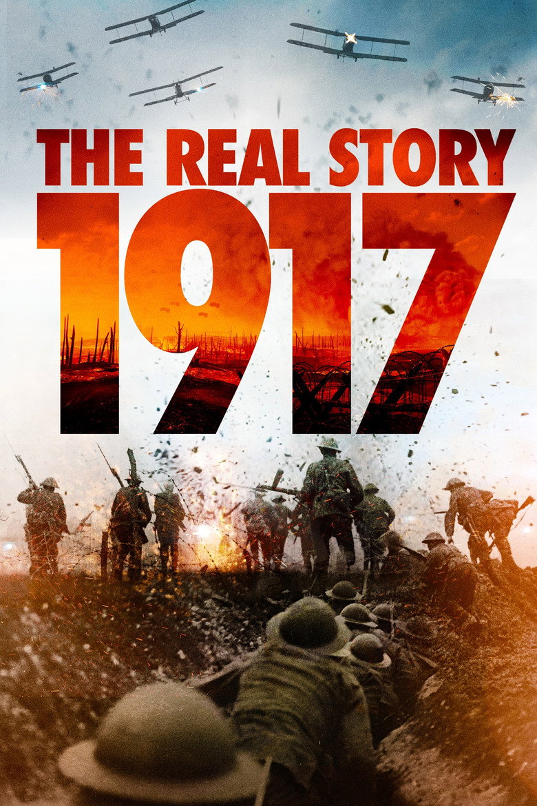 1917: The Real Story poster