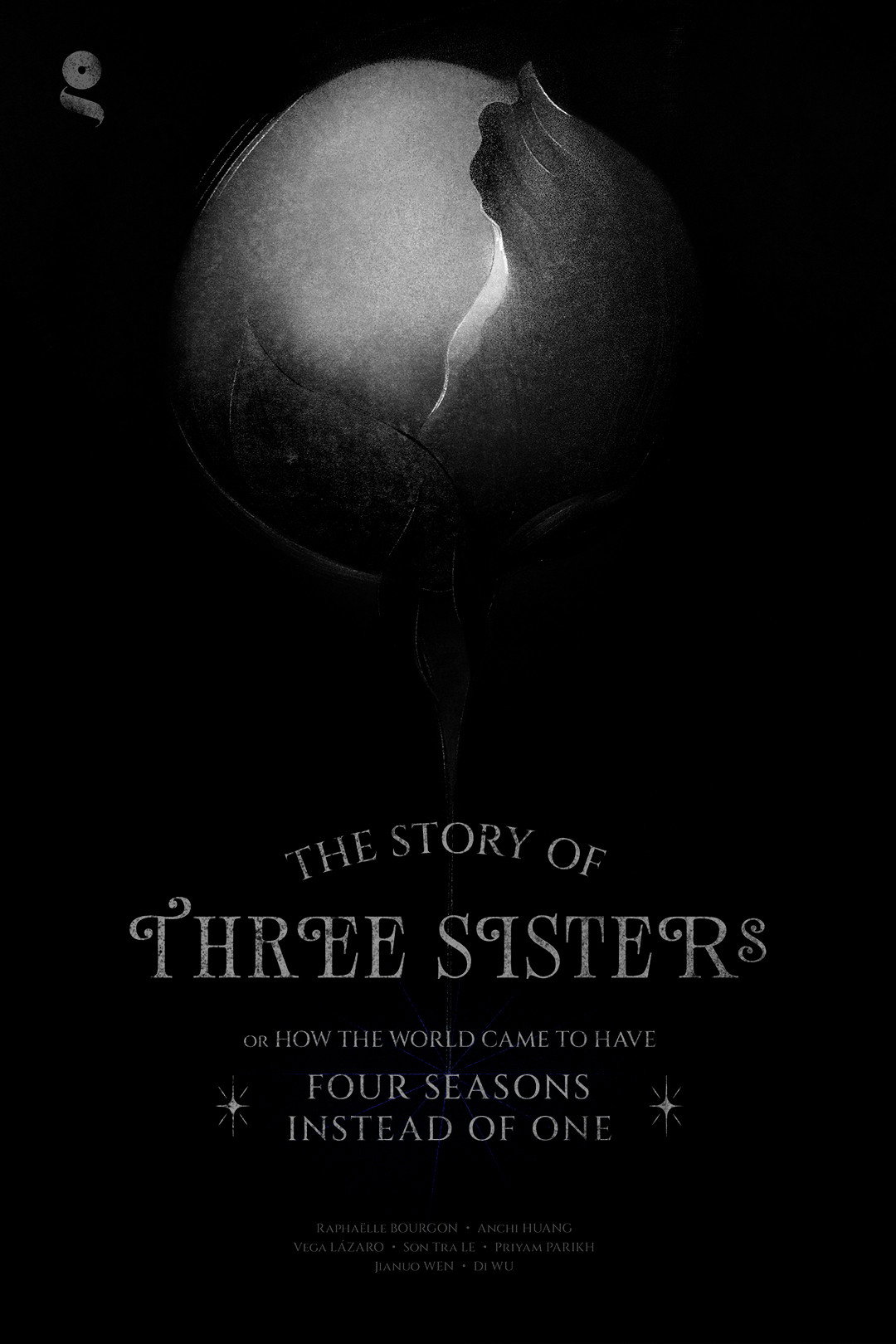 The Story of Three Sisters or How the World Came to Have Four Seasons Instead of One poster