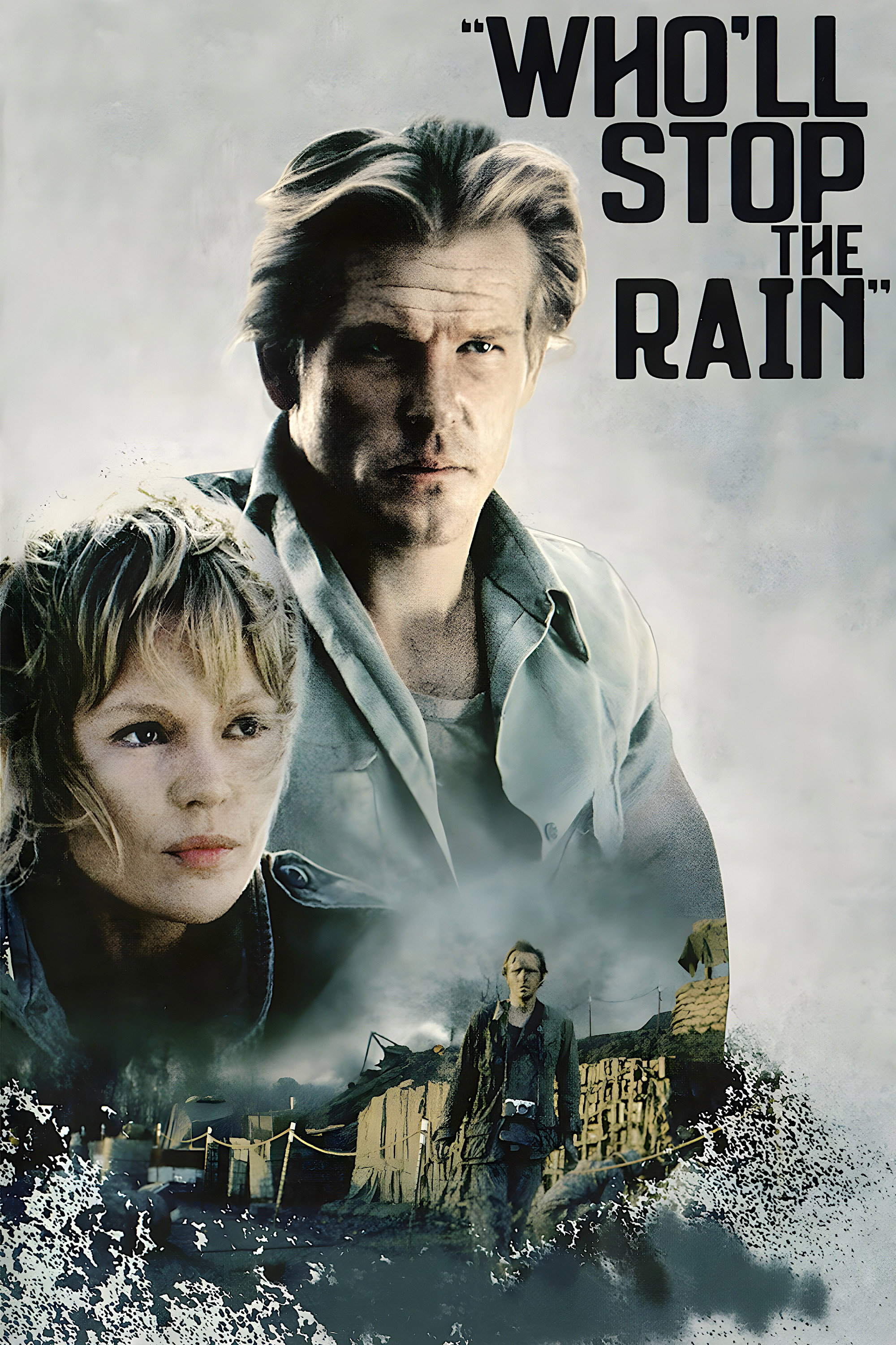 Who'll Stop the Rain poster