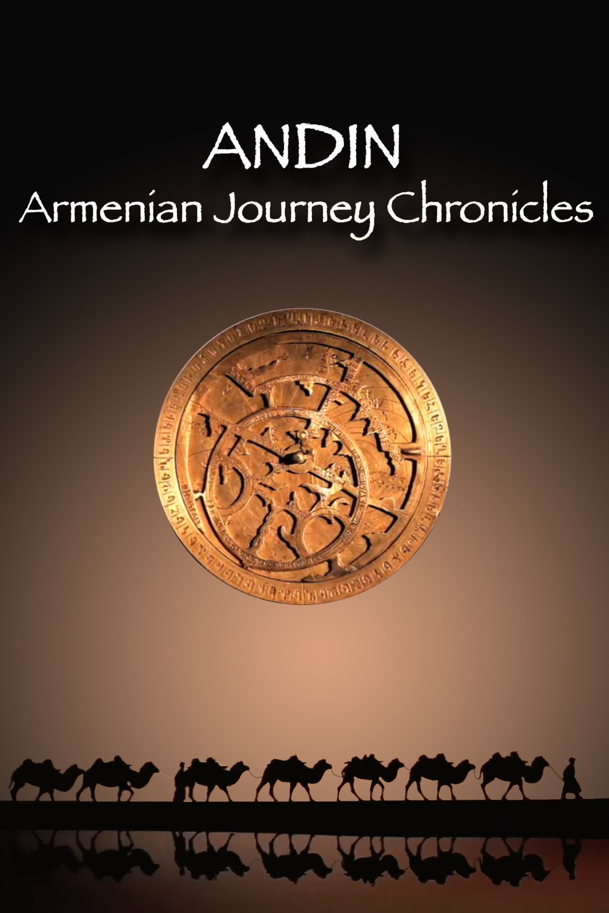 Andin: Armenian Journey Chronicles poster