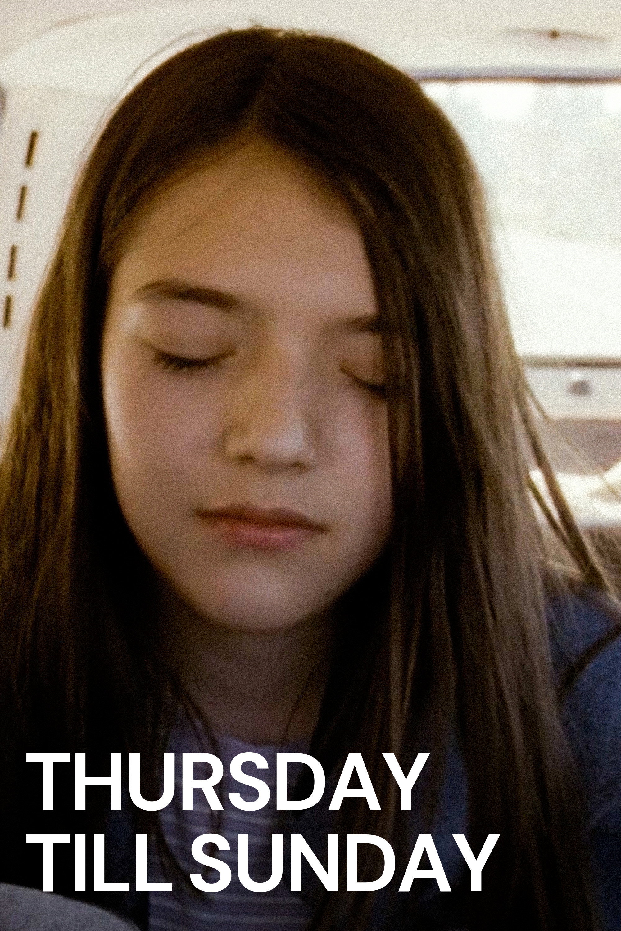 Thursday Till Sunday poster