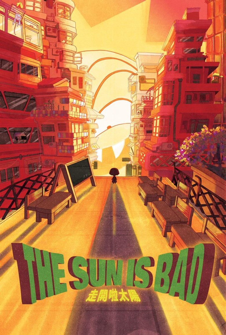 The Sun is Bad poster