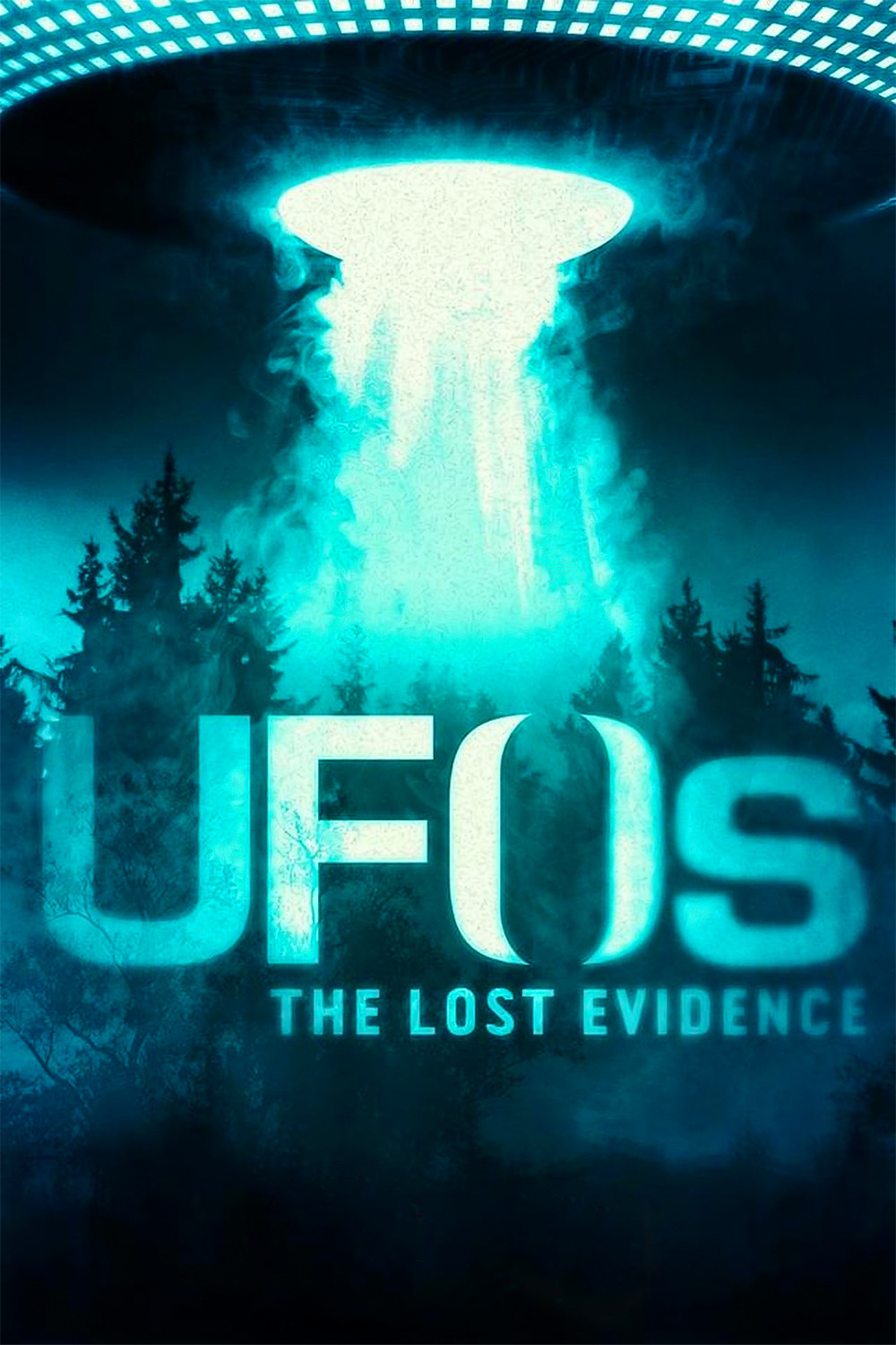 UFOs: The Lost Evidence poster
