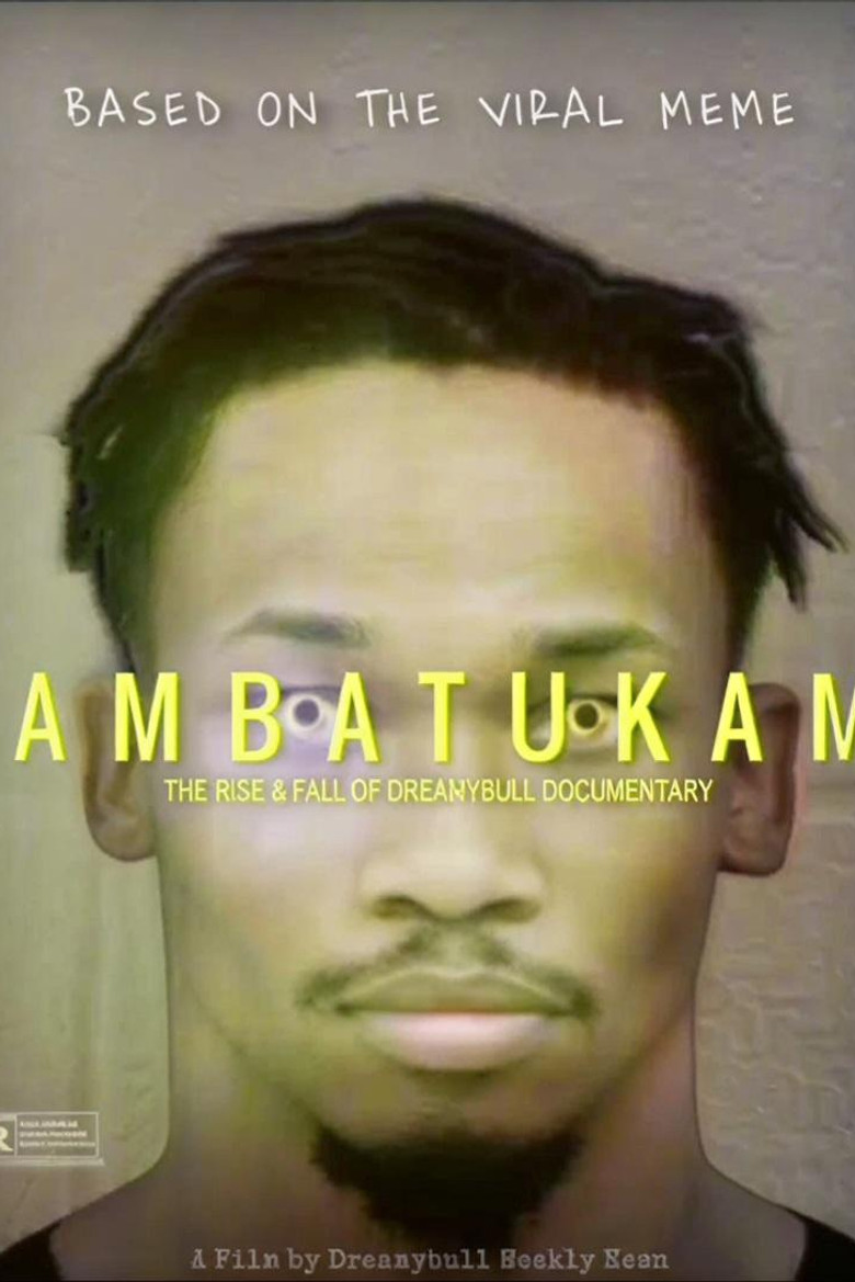 Ambatukam: The Rise & Fall of Dreamybull poster