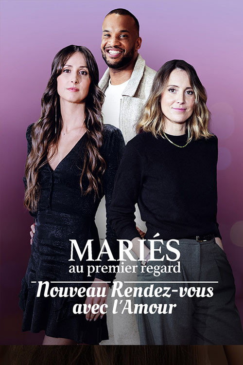 Mariés au premier regard : nouveau rendez-vous avec l’amour poster
