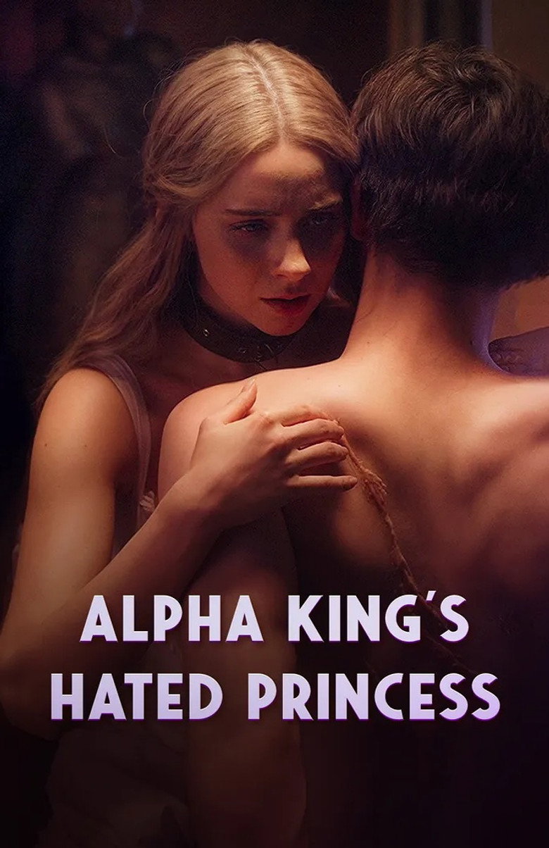 Alpha King's Hated Princess poster