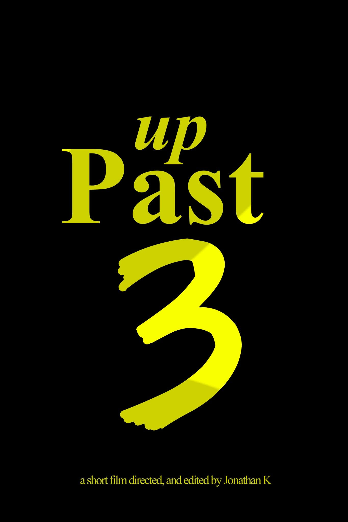 UP PAST 3 poster
