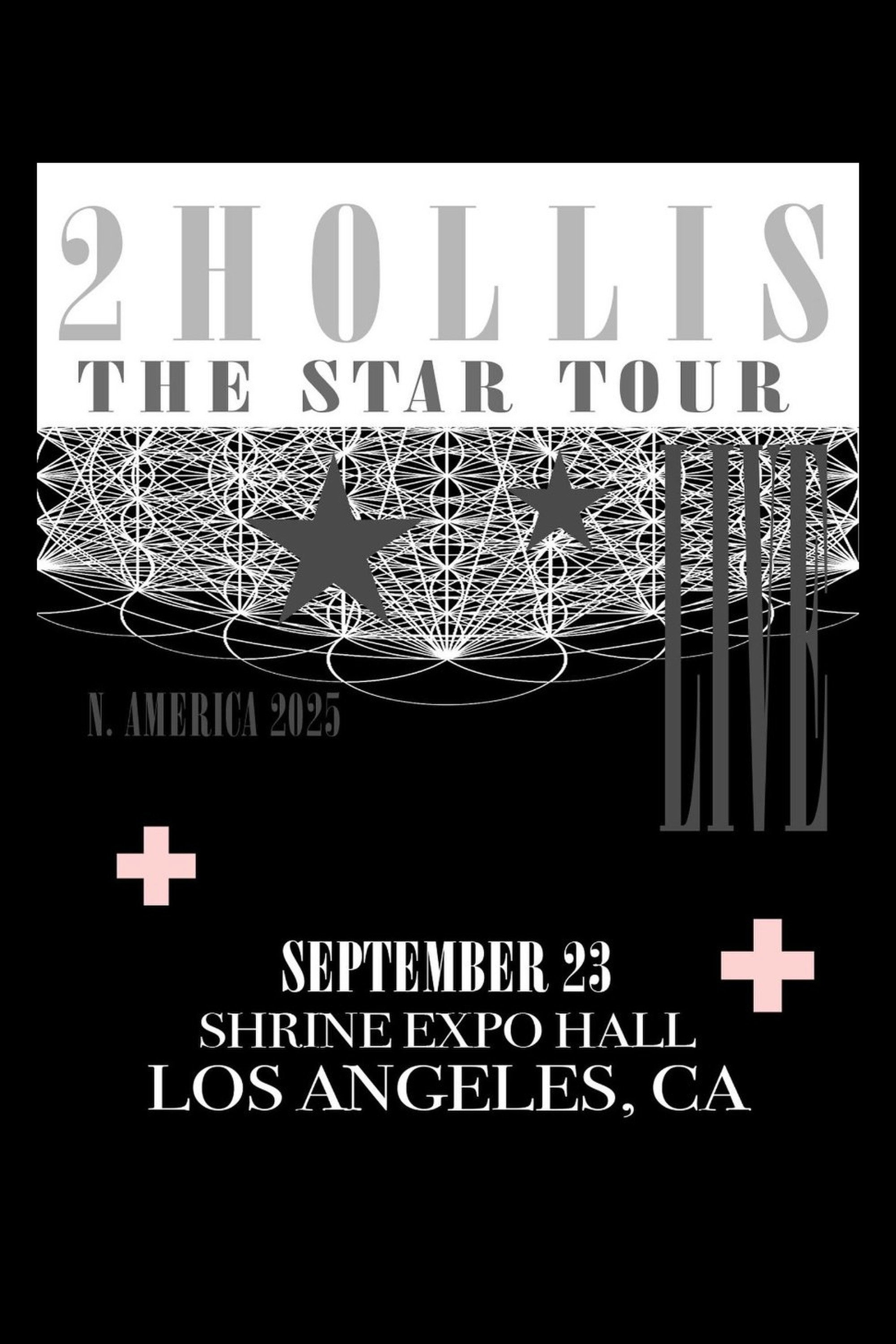 2hollis Live at The Shrine - Los Angeles poster