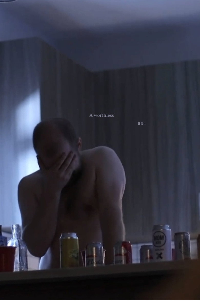 A Worthless Life poster