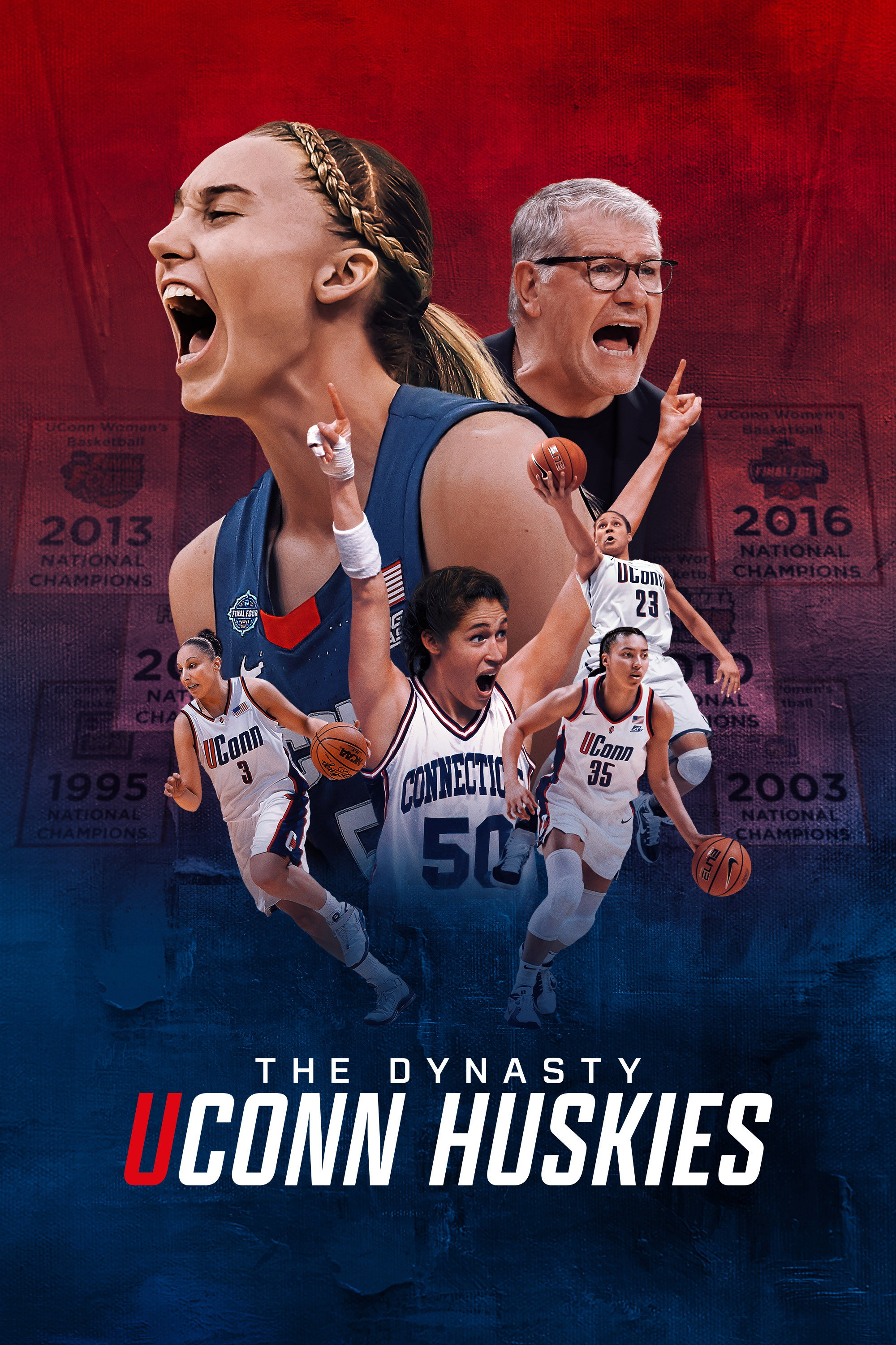 The Dynasty: UConn Huskies poster