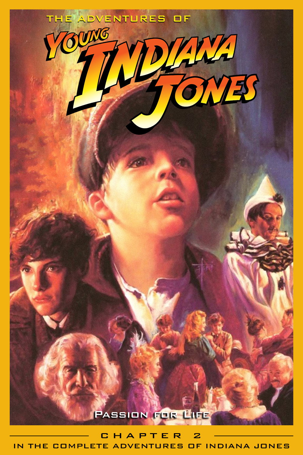 The Adventures of Young Indiana Jones: Passion for Life poster