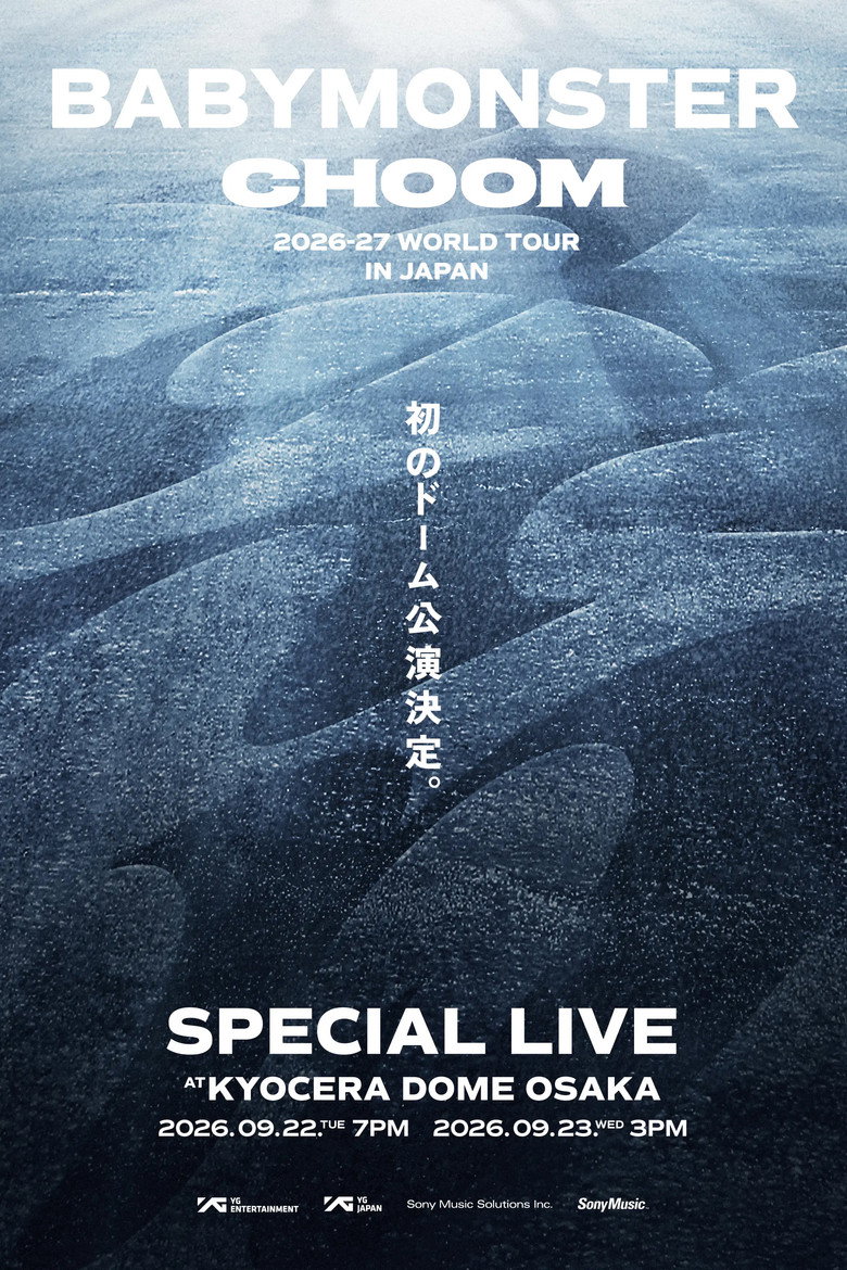 生中継!BABYMONSTER CHOOM WORLD TOUR 2026-27 IN JAPAN poster