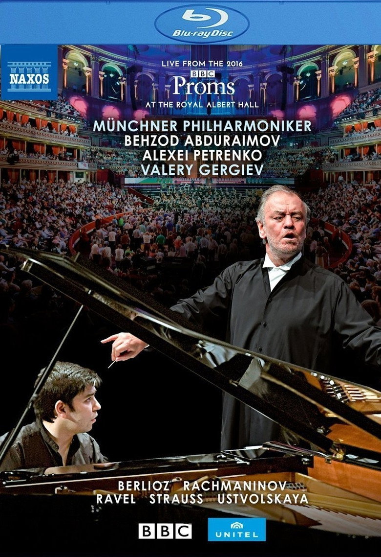 BBC Proms 2016: Ravel, M. / Strauss, R. / Berlioz, H. (Abduraimov, Munich Philharmonic, Gergiev) poster