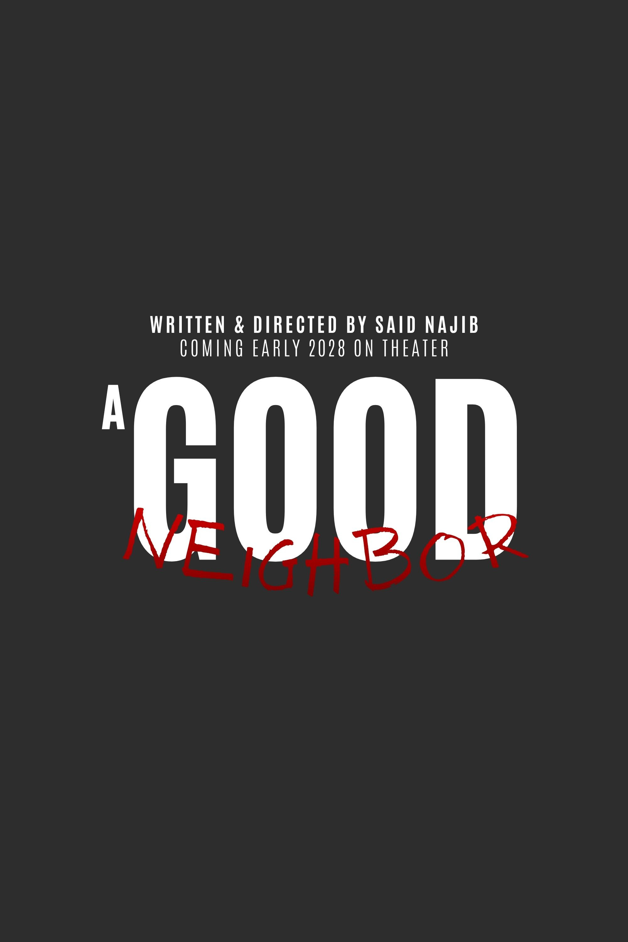 A Good Neighbor poster