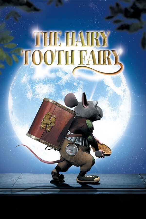 The Hairy Tooth Fairy poster
