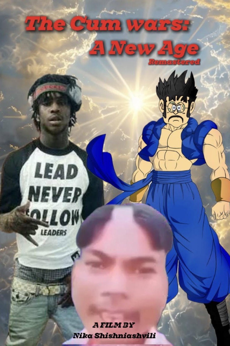 The Cum Wars: A New Age poster