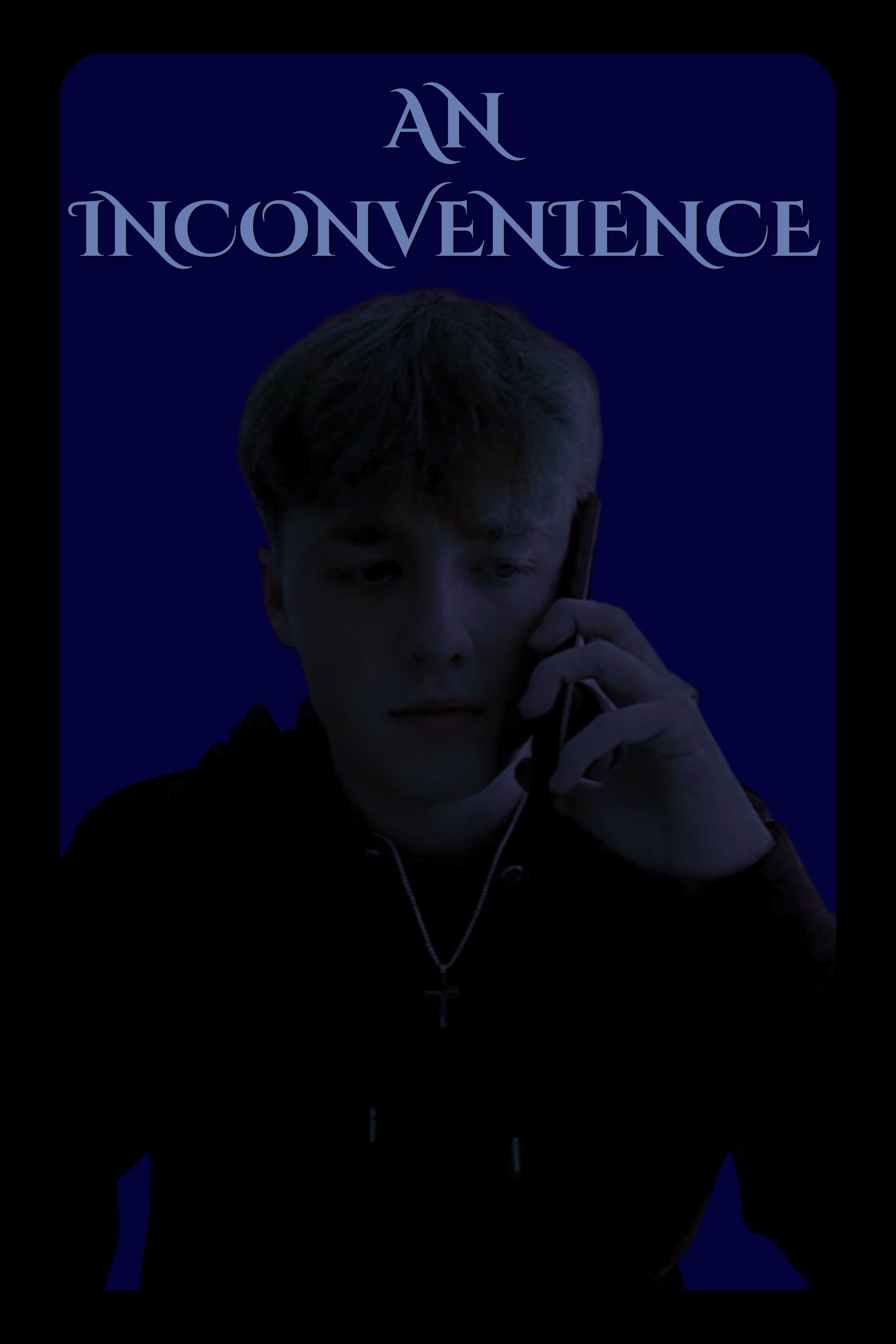 An Inconvenience poster