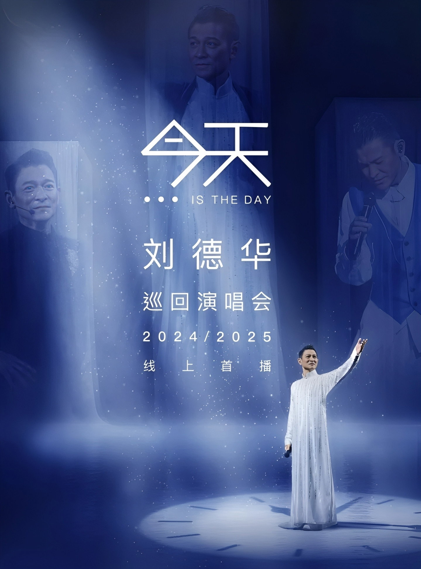 Andy Lau “TODAY…is the Day” Hong Kong Concert Tour 2024/25 poster