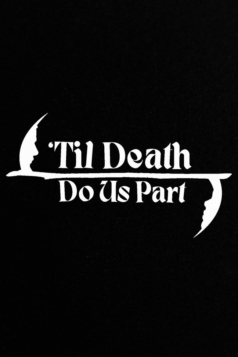 'Til Death Do Us Part poster