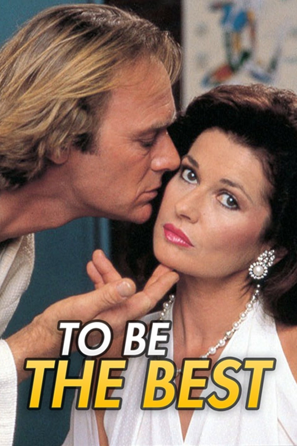 To Be the Best poster