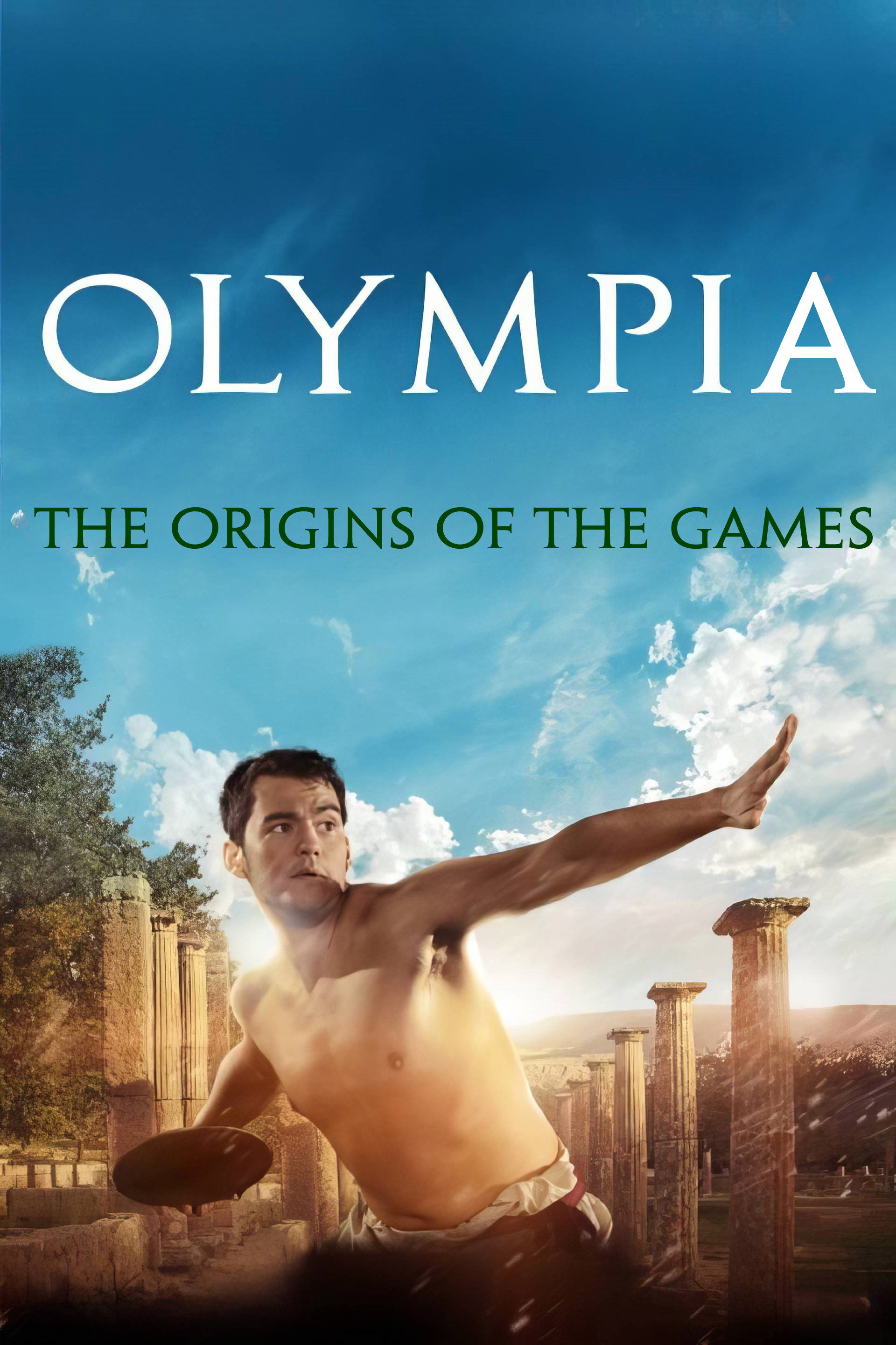 Olympia, the Origins of the Games poster