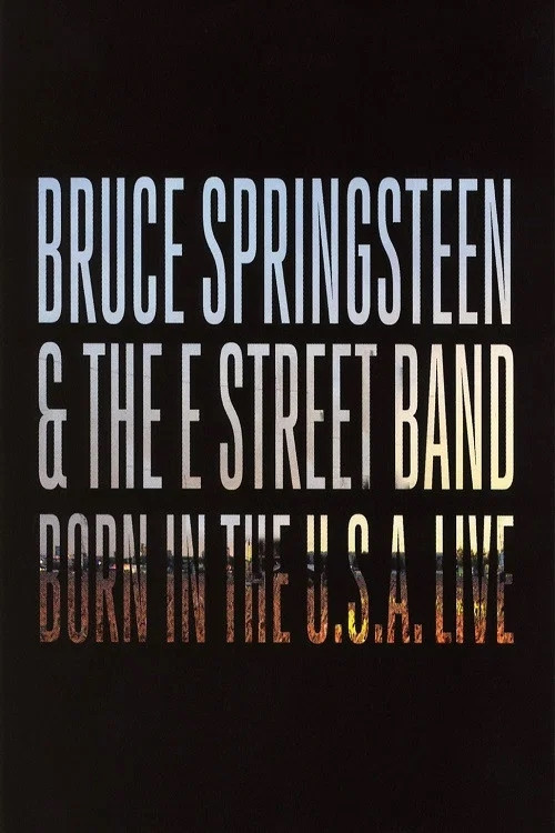Bruce Springsteen & The E Street Band: Born in the U.S.A. Live in London 2013 poster