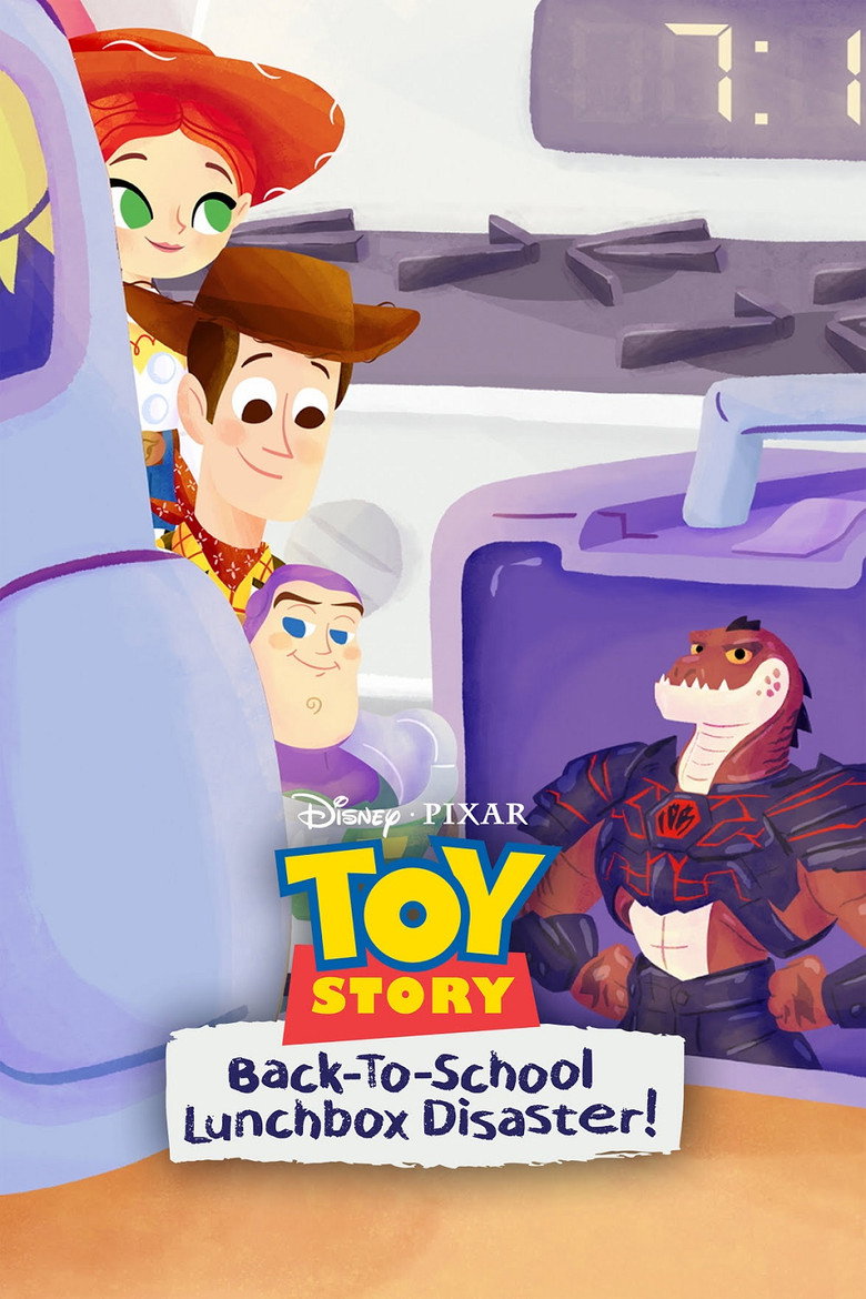Toy Story Back-To-School Lunchbox Disaster! poster