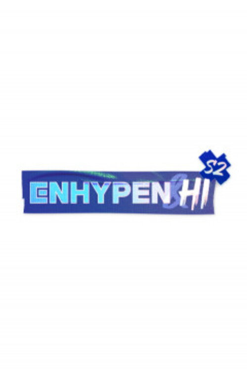 ENHYPEN&Hi S2 poster