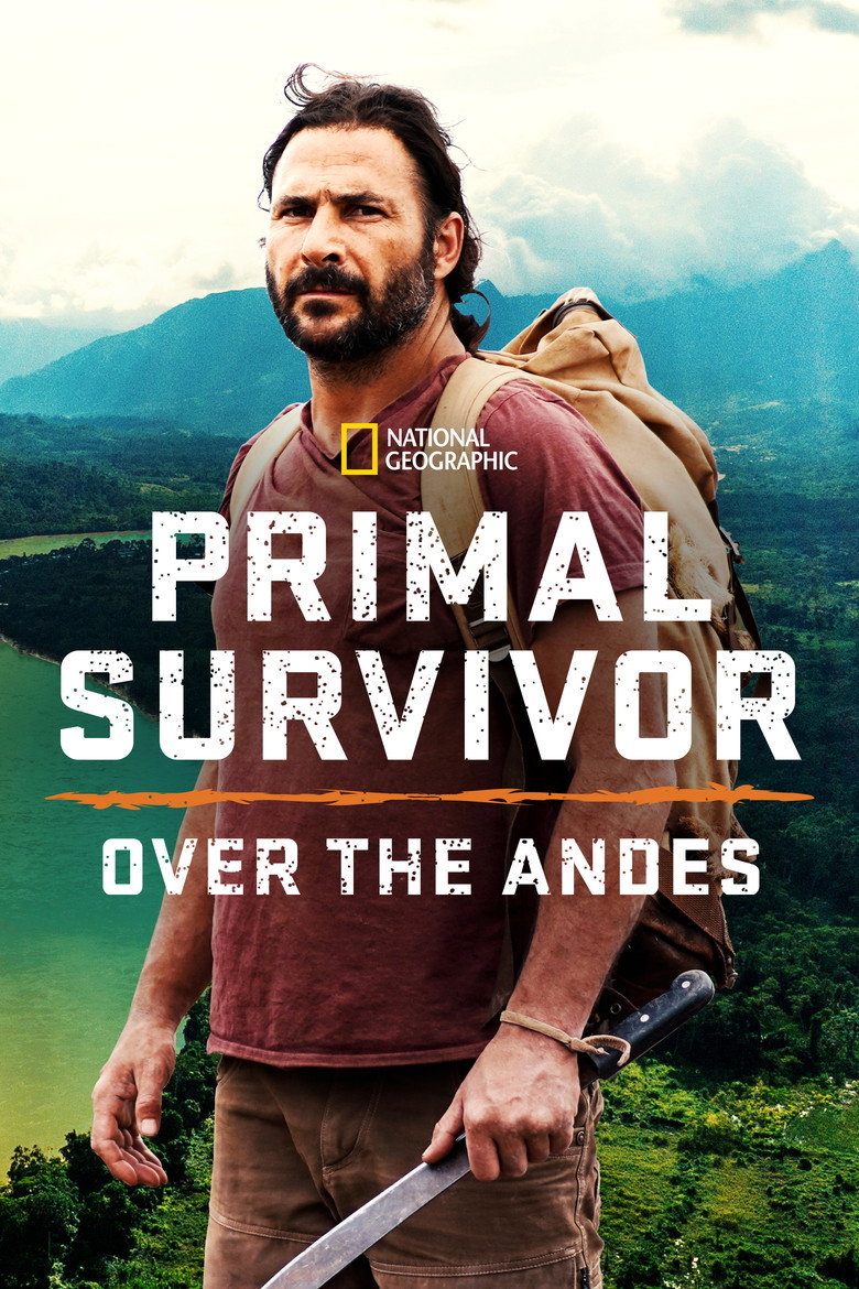 Primal Survivor: Over the Andes poster