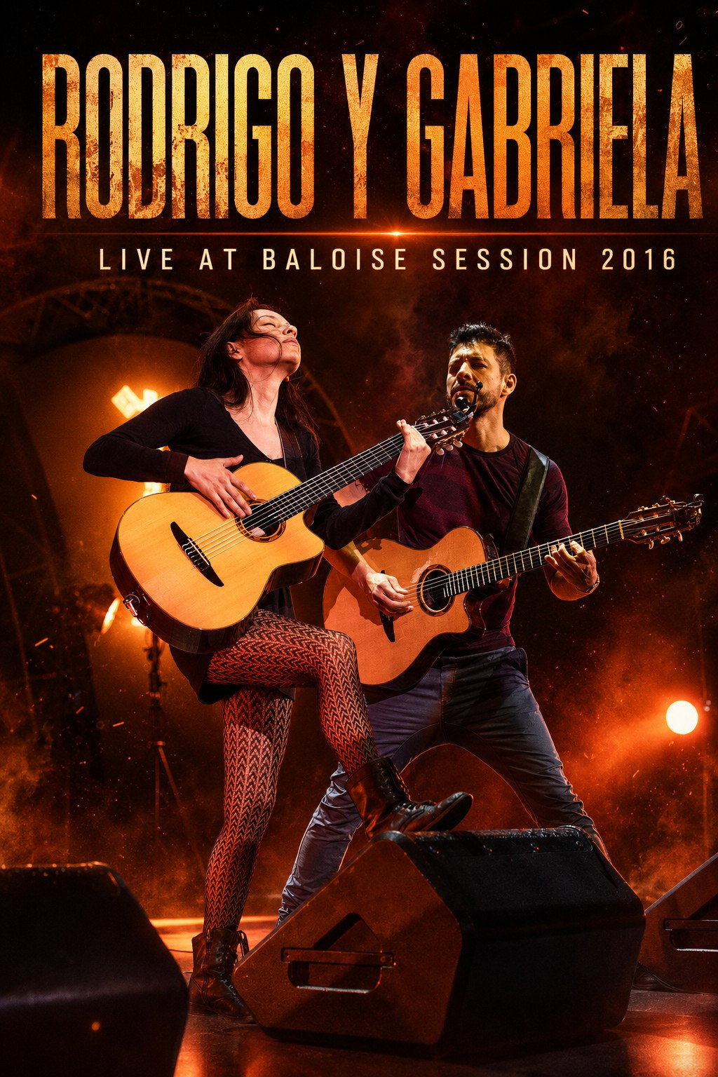 Rodrigo Y Gabriela - Live at Baloise Session 2016 poster