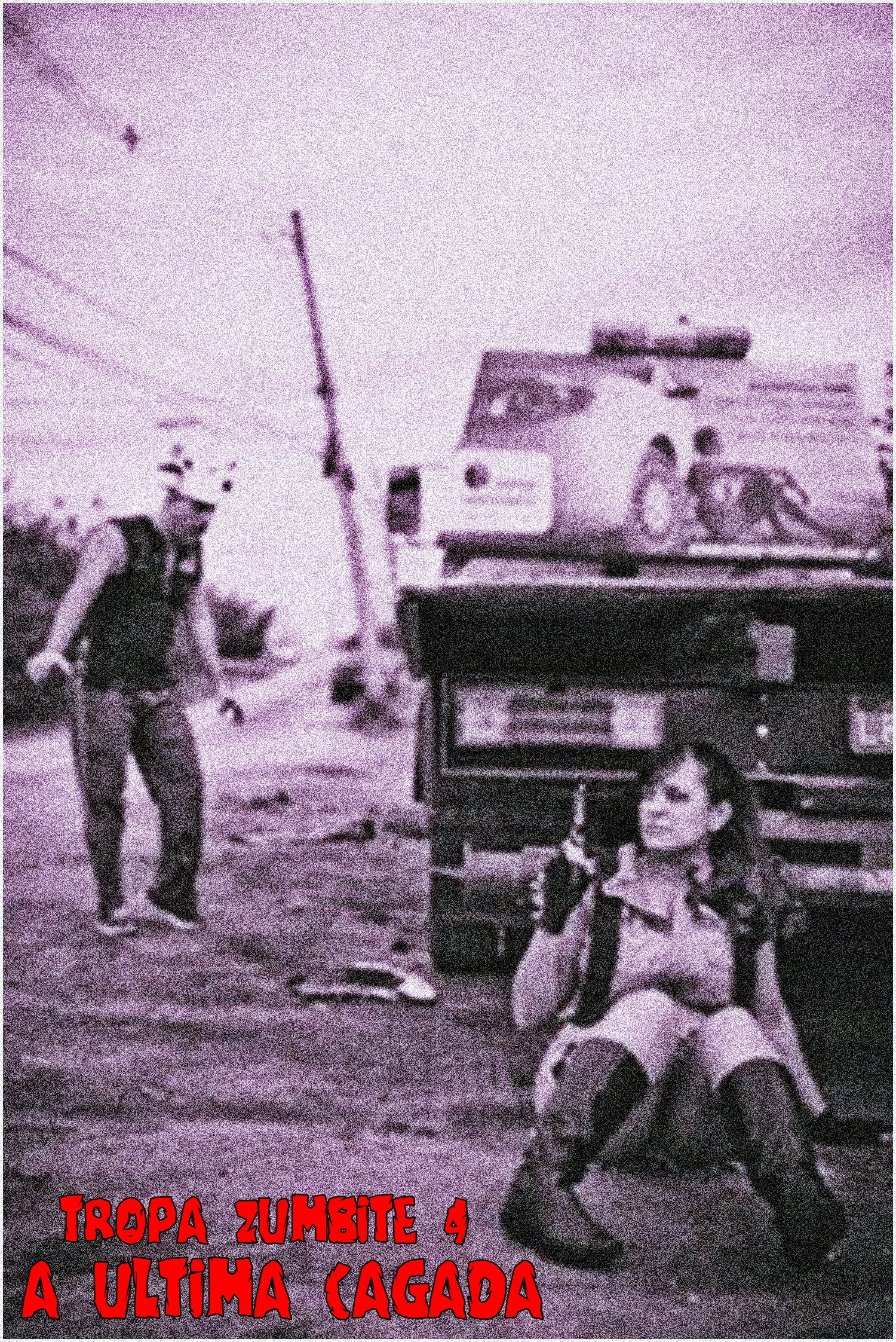 Tropa Zumbite 4 - A Última Cagada poster