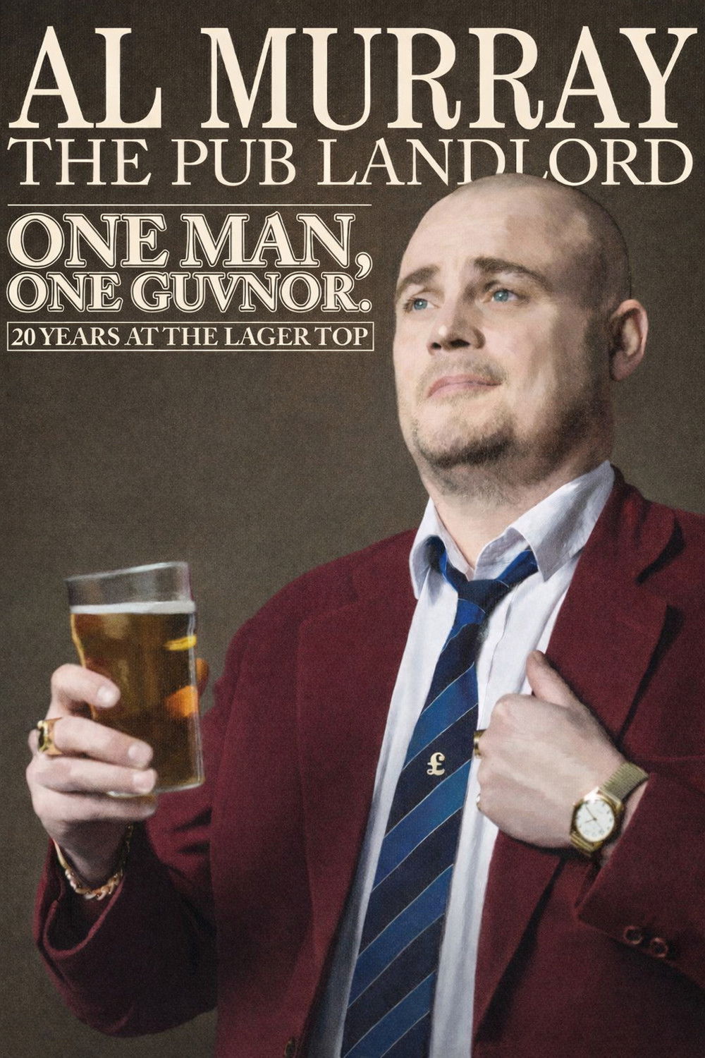 Al Murray, The Pub Landlord: One Man, One Guvnor poster