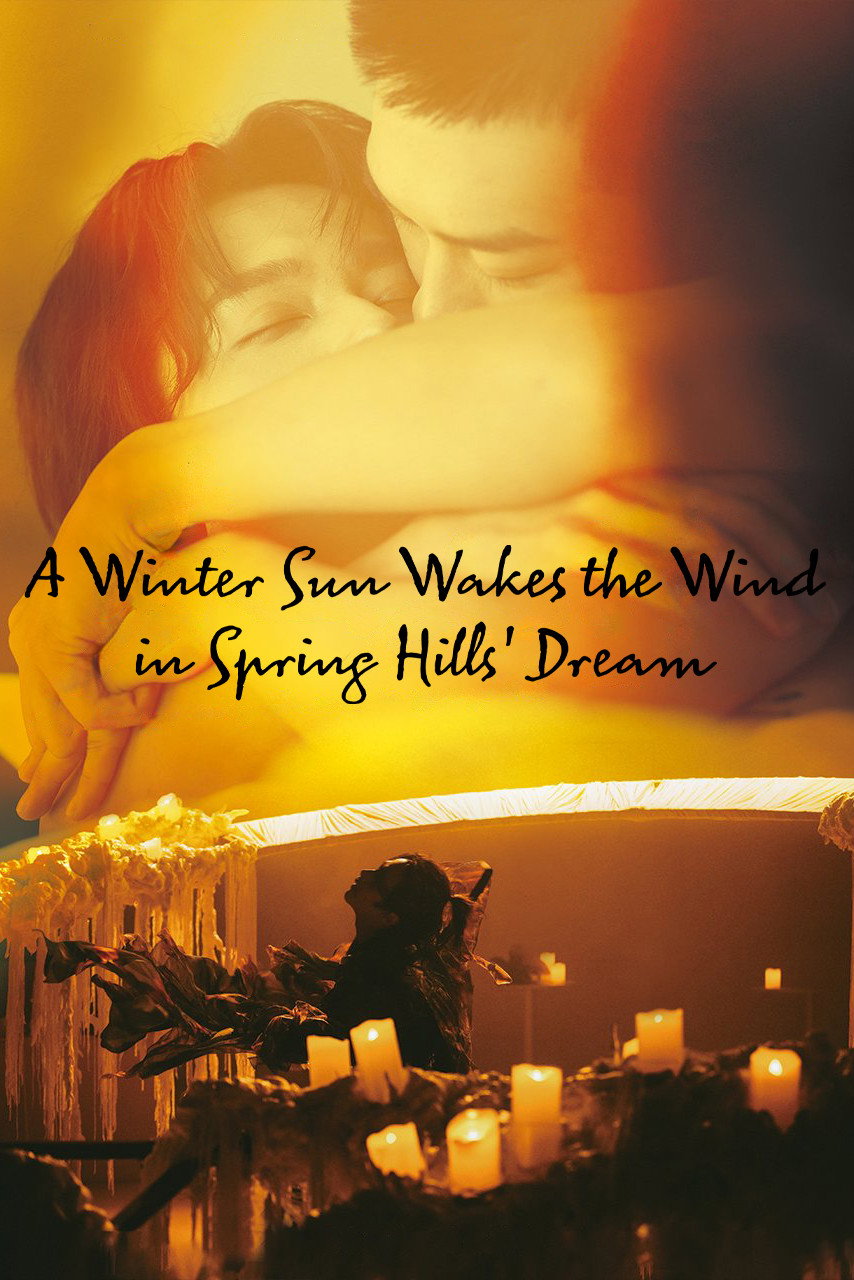 A Winter Sun Wakes the Wind in Spring Hills' Dream poster