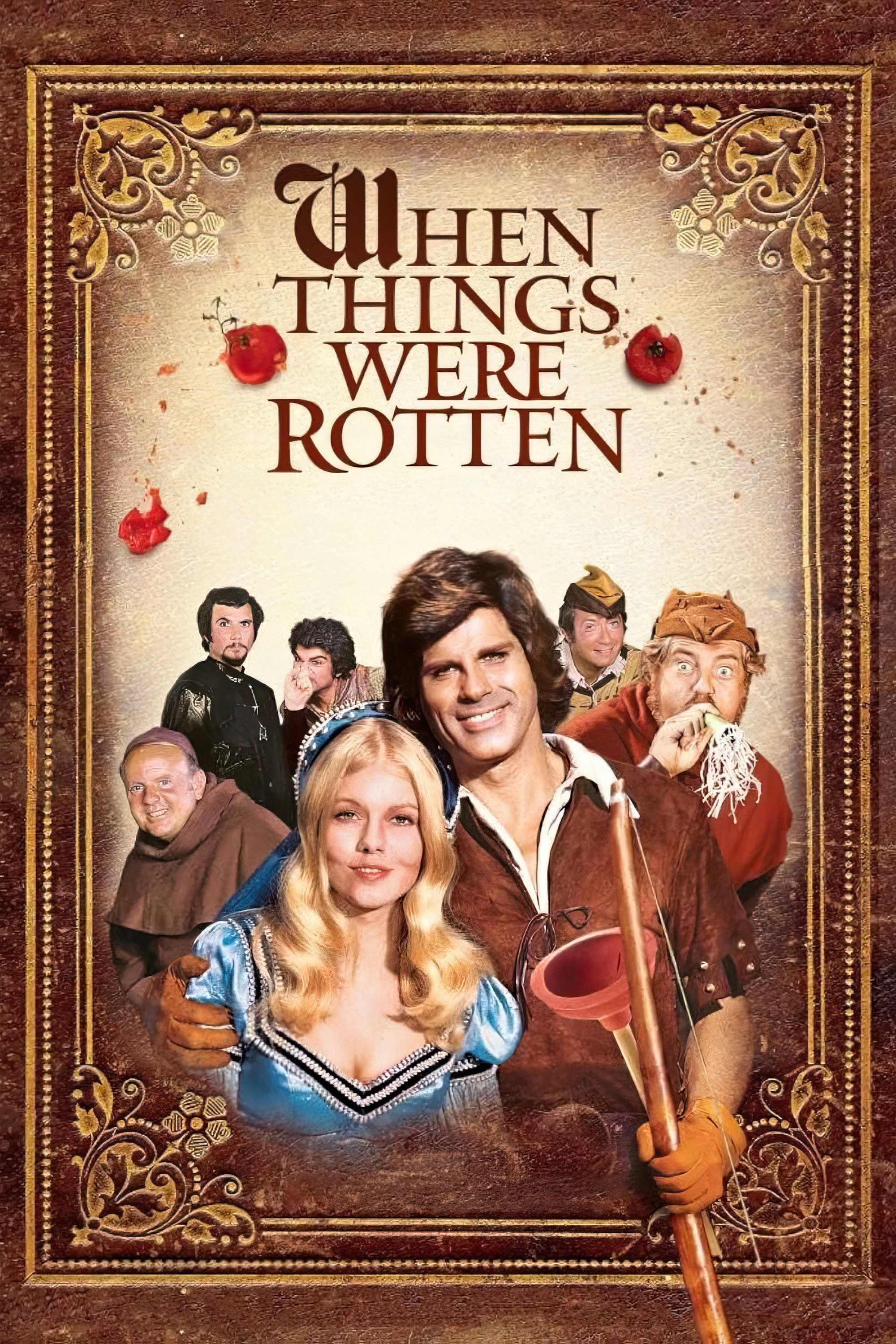 When Things Were Rotten poster