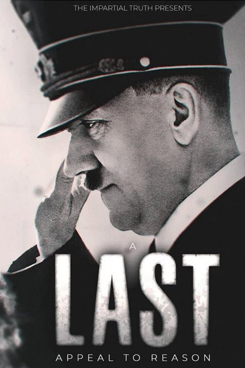 Adolf Hitler: A Last Appeal to Reason poster