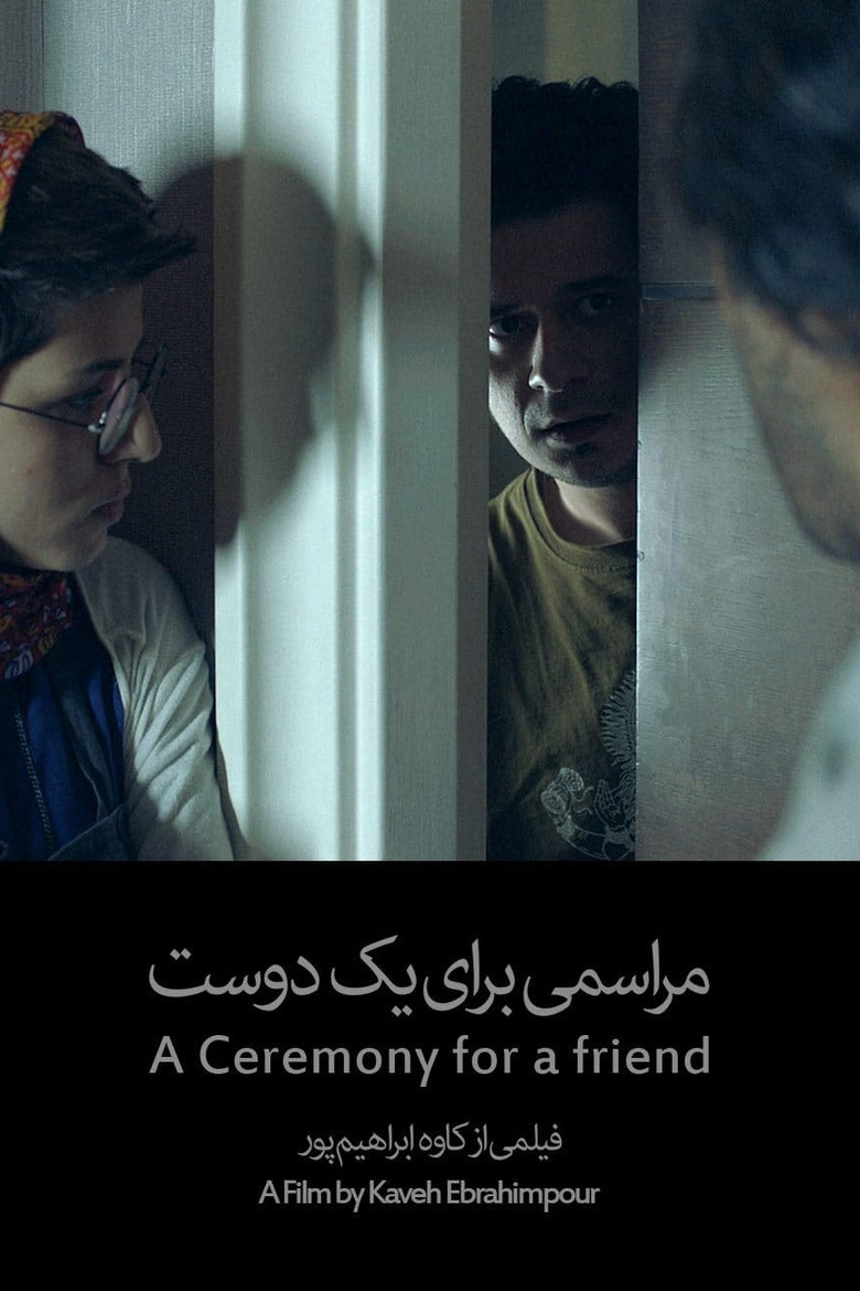 A ceremony for a friend poster
