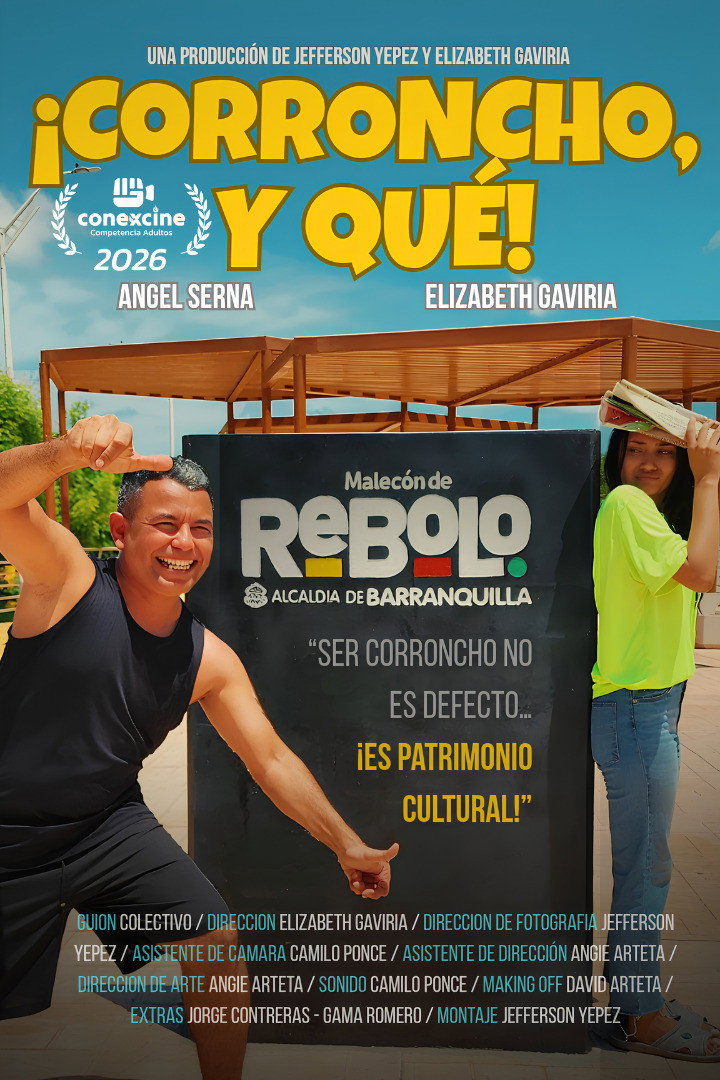 ¡Corroncho, y qué! poster