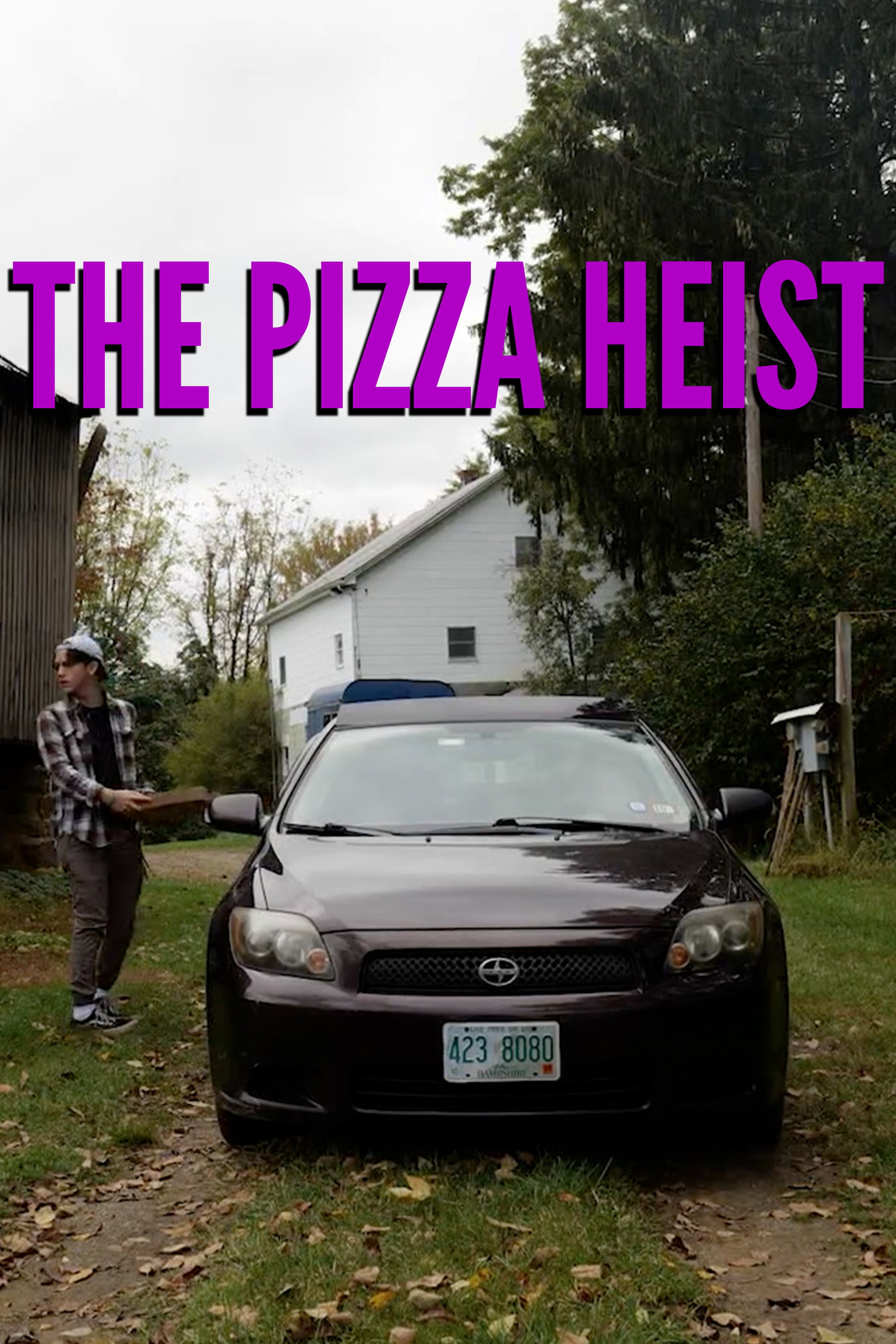 The Pizza Heist poster