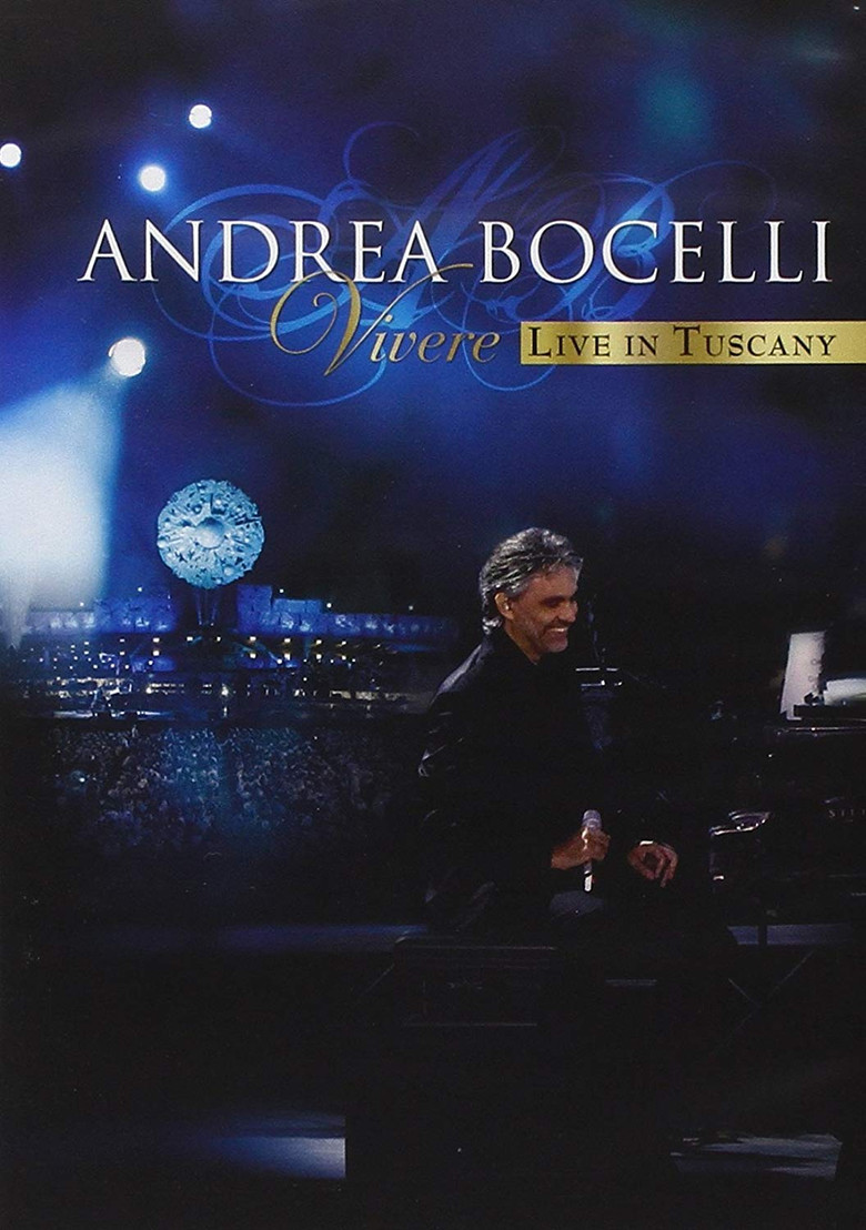 Andrea Bocelli - Live In Tuscany poster