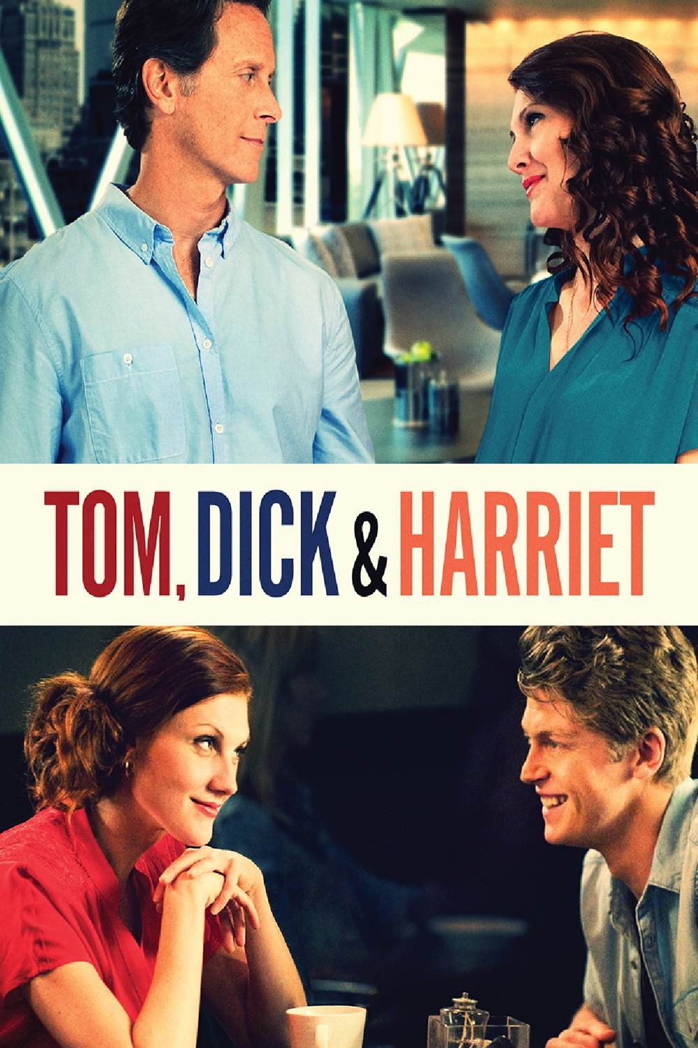 Tom, Dick and Harriet poster