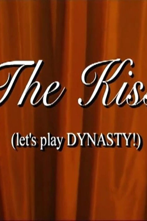 The Kiss (let's Play Dynasty) poster