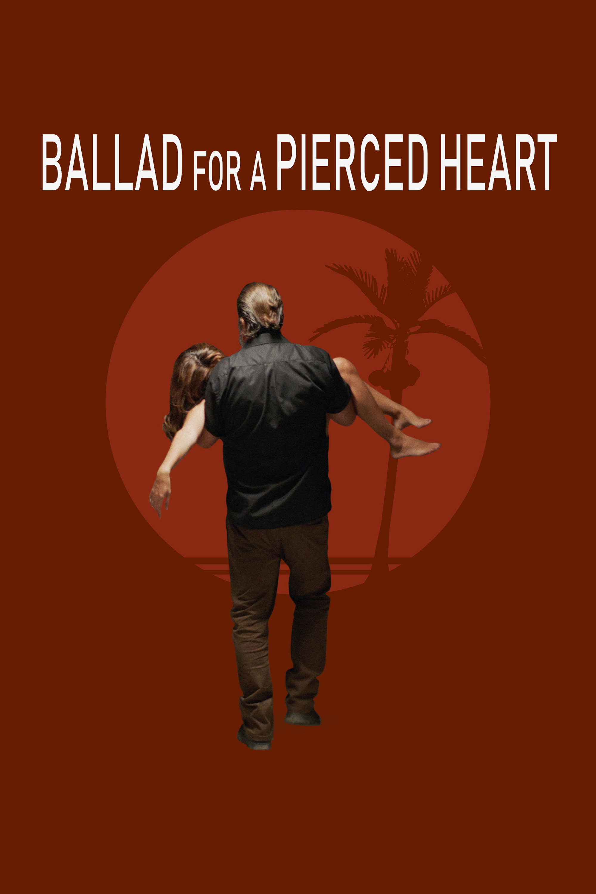 Ballad for a Pierced Heart poster