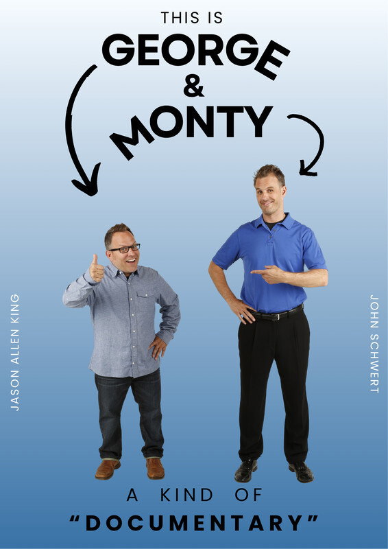 This is George and Monty poster