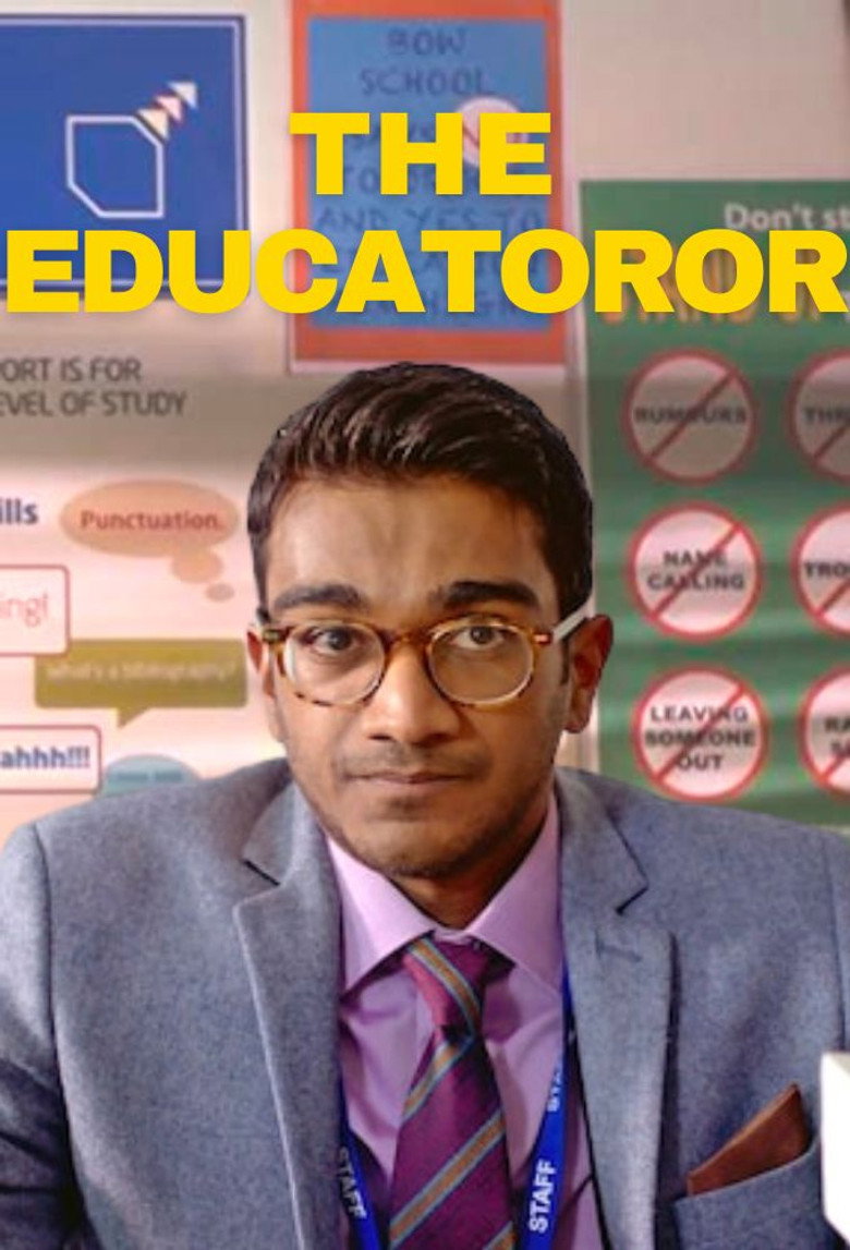 The Educatoror poster